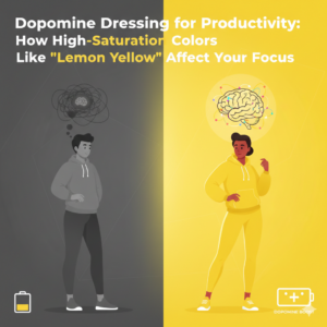 Dopamine Dressing for Productivity: How High-Saturation Colors Like "Lemon Yellow" Affect Your Focus